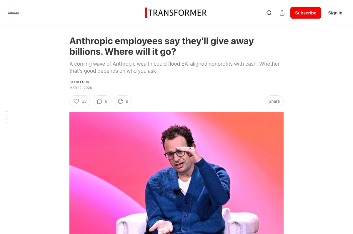 Transformer News — Anthropic employees say they'll give away billions